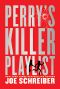 [Perry & Gobi 02] • Perry's Killer Playlist